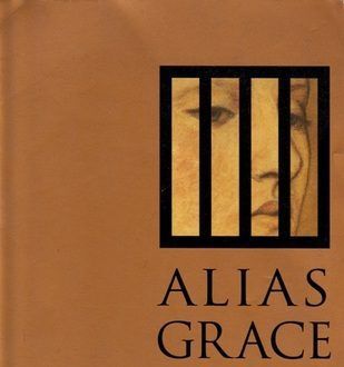 Book cover of Alias Grace by Margaret Atwood