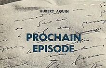 Book cover of Next Episode by Hubert Aquin