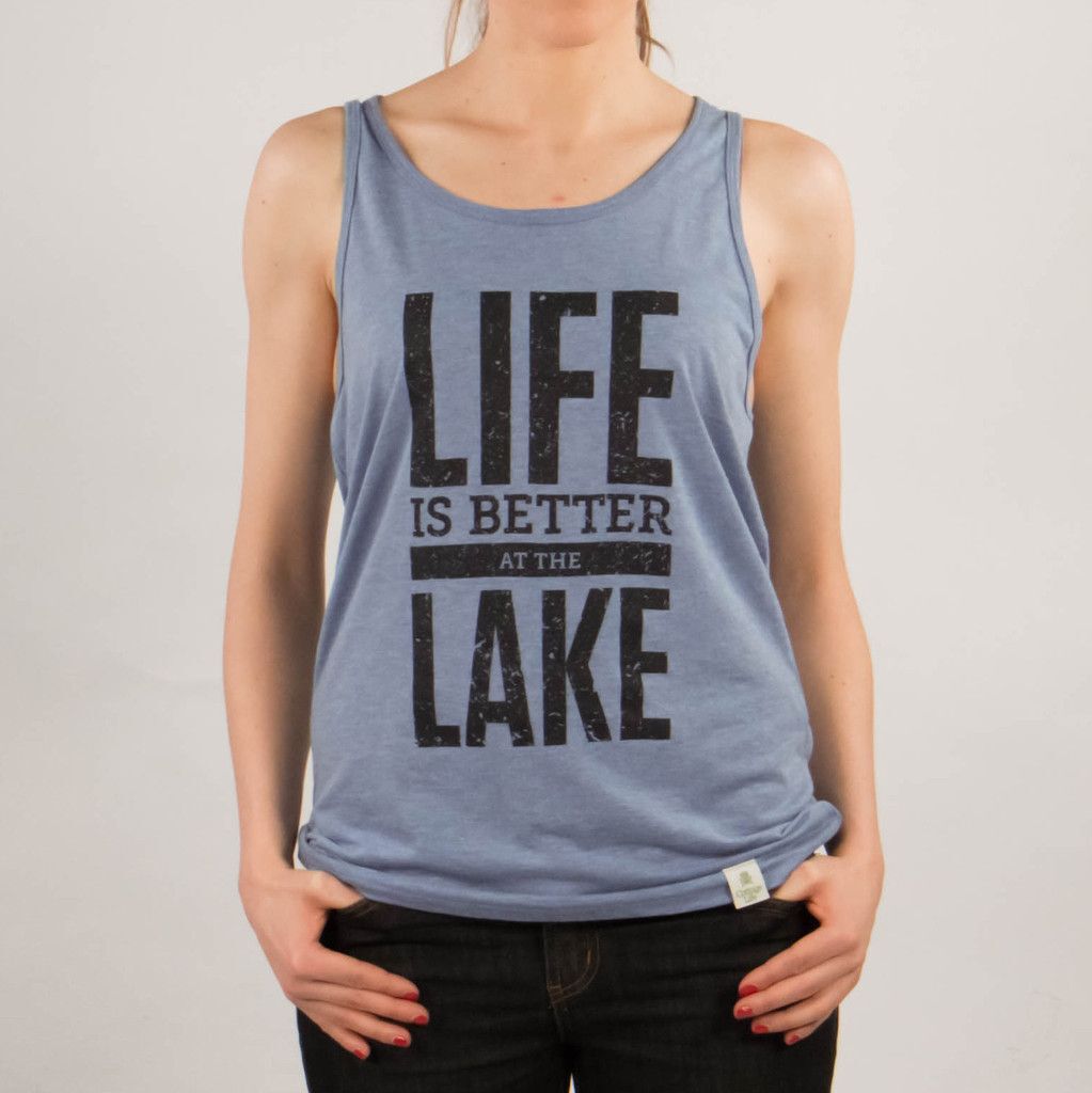 Life is Better at the Lake tank