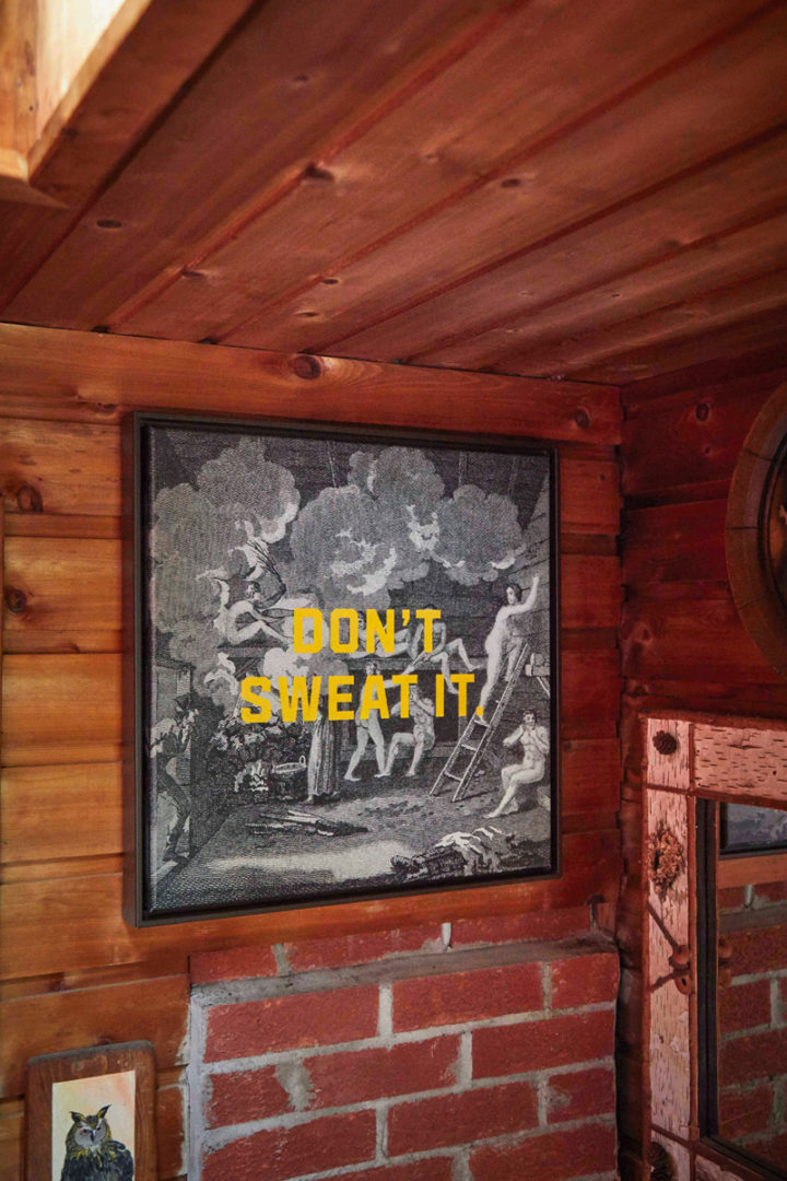 a sign that hangs in the Finnish sauna that says "Don't Sweat It"